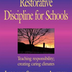 Little Book of Restorative Discipline for Schools