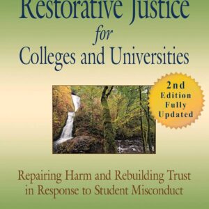 Little Book of Restorative Justice for Colleges & Universities