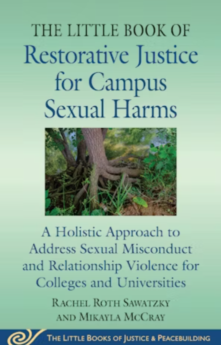 Book Cover for the Little Book of Restorative Justice for Campus Sexual Harms