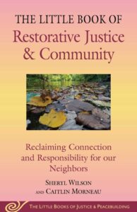 Book cover for little book of restorative justice and community